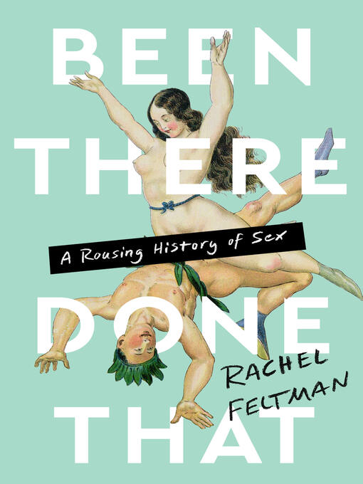 Title details for Been There, Done That by Rachel Feltman - Available